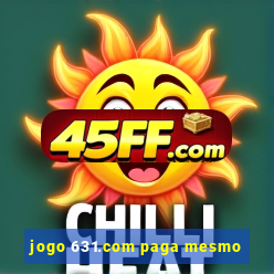 jogo 631.com paga mesmo